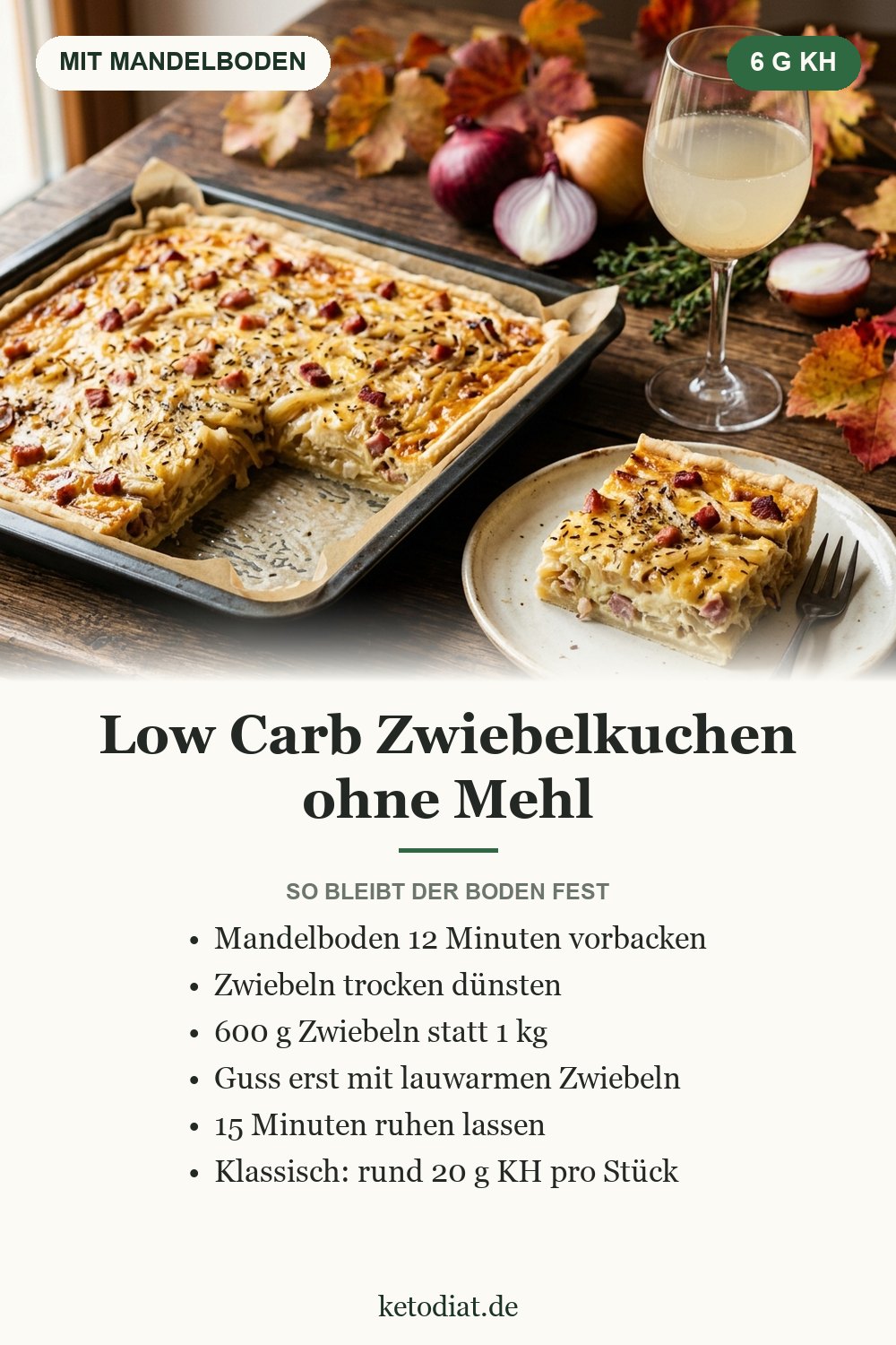 Low Carb Zwiebelkuchen – ohne Mehl, mit Mandelboden